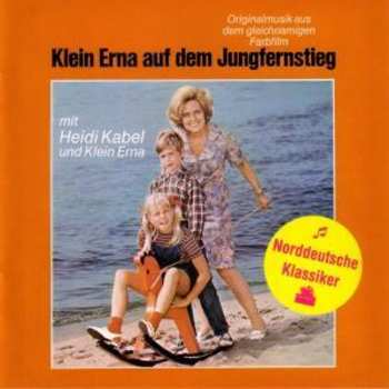 CD Heidi Kabel: Klein Erna Auf Dem Jungfernstieg 555869