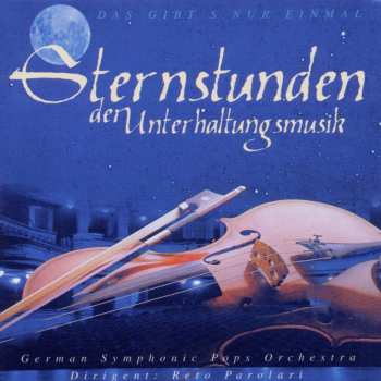 CD German Symphonic Pops Orchestra: Sternstunden Der Unterhaltungsmusik 487436