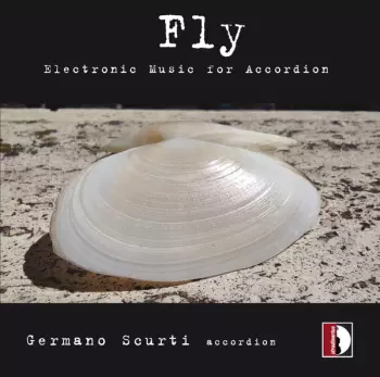 Fly (Electronic Music For Accordion)