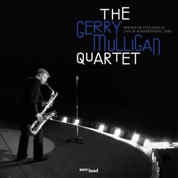 Album Gerry Mulligan: Spring In Stockholm: Live In Sweden, 1959