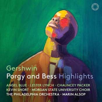 George Gershwin: Porgy And Bess Highlights