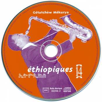 CD Getachew Mekuria: Éthiopiques 14: Negus Of Ethiopian Sax 422244