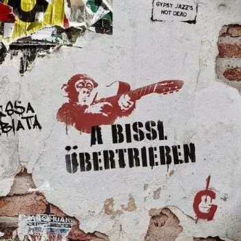 A Bissl Übertrieben