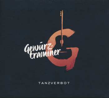 Album Gewürztraminer: Tanzverbot