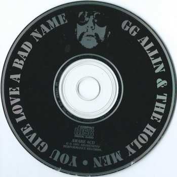 CD GG Allin & The Holy Men: You Give Love A Bad Name 491446