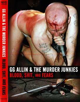 Album GG Allin & The Murder Junkies: Blood, Shit And Fears