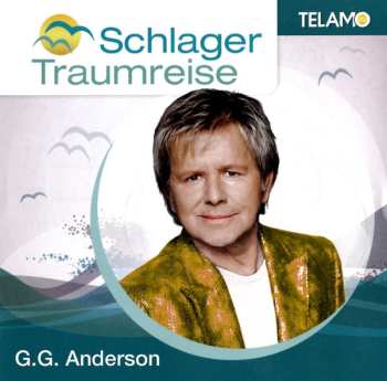 Album G.G. Anderson: Schlager Traumreise