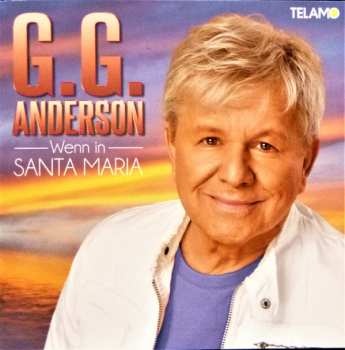 Album G.G. Anderson: Wenn In Santa Maria