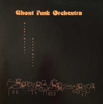 LP Ghost Funk Orchestra: Night Walker / Death Waltz CLR 607348