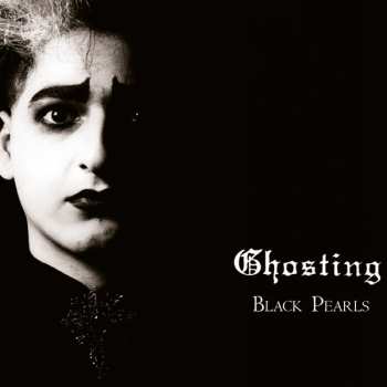 Album Ghosting: Black Pearls