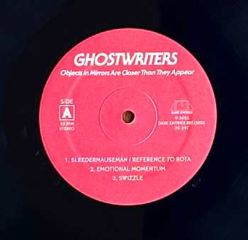 LP The Ghostwriters: Objects In Mirrors Are Closer Than They Appear 640863