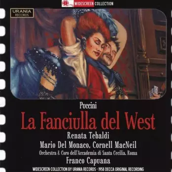 La Fanciulla Del West = The Girl Of The Golden West