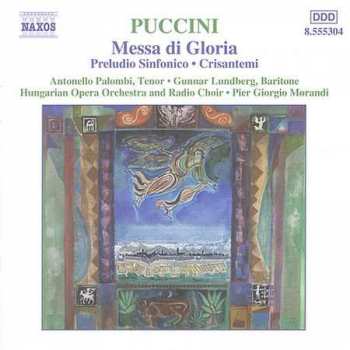 Album Giacomo Puccini: Messa Di Gloria, Preludio Sinfonico, Crisantemi