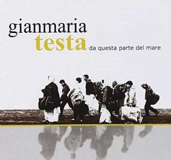 CD Gianmaria Testa: Da Questa Parte Del Mare  395995