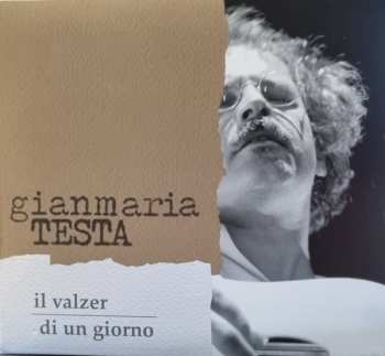 Album Gianmaria Testa: La Valse D'Un Jour - Il Valzer Di Un Giorno