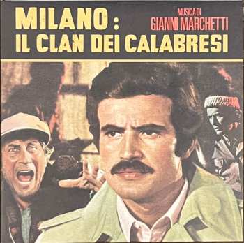 Album Gianni Marchetti: Milano: Il Clan Dei Calabresi