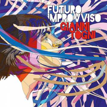 Album Gianni Togni: Futuro Improvviso