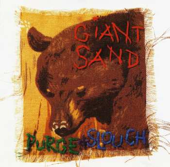 Album Giant Sand: Purge & Slouch