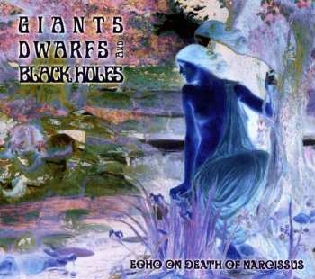 Giants Dwarfs And Black Holes: Echo On Death Of Narcissus