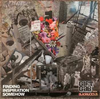 LP The Gift Of Gab: Finding Inspiration Somehow 590550