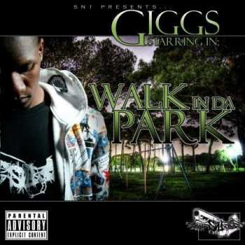 CD Giggs: Giggs Starring In: Walk In Da Park 398684