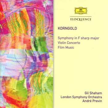 Album The London Symphony Orchestra: Korngold: Symphony In F Sharp Major, Violin Concerto, Film Music