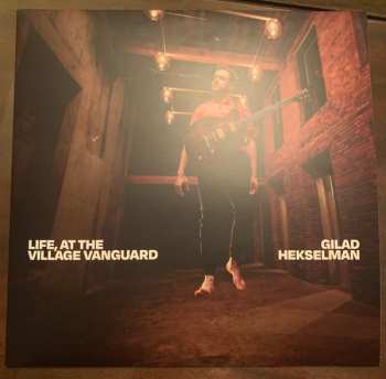 Album Gilad Hekselman: Life, At The Village Vanguard