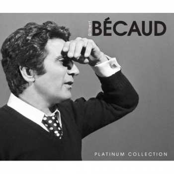 Album Gilbert Bécaud: Platinum Collection