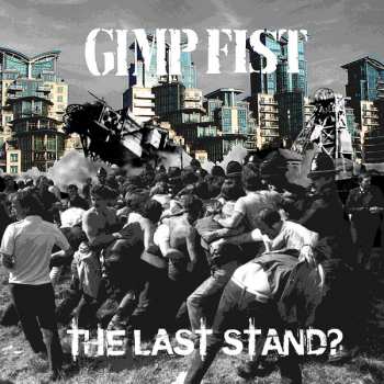 CD Gimp Fist: The Last Stand? LTD 288348