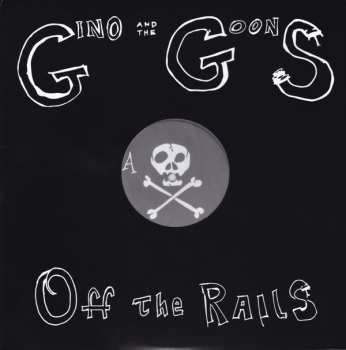 Album Gino And The Goons: Off The Rails