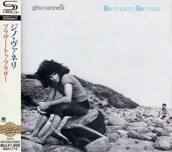 CD Gino Vannelli: Brother To Brother = ブラザー・トゥ・ブラザー 565927