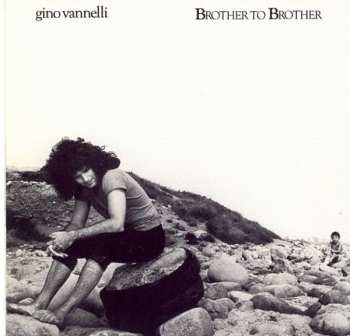 CD Gino Vannelli: Brother To Brother 628764