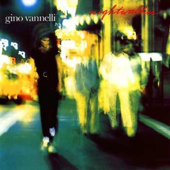 CD Gino Vannelli: Nightwalker 624997