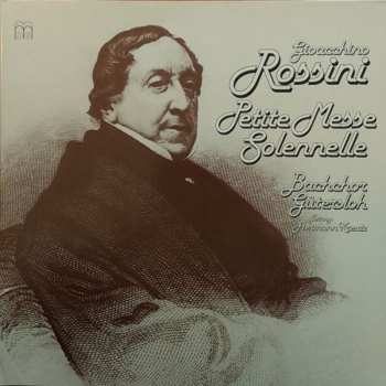 Album Gioacchino Rossini: Petite Messe Solennelle