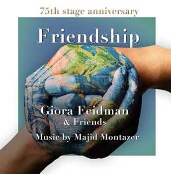 Album Giora Feidman & Friends: Friendship