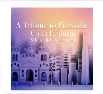 Giora Feidman: A Tribute To Piazzolla