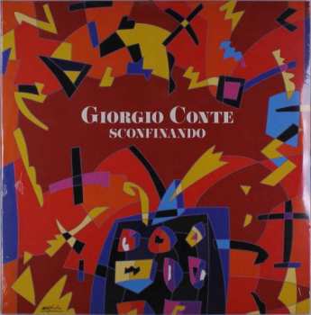 2LP Giorgio Conte: Sconfinando 572778