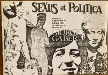 LP Giorgio Gaber: Sexus Et Politica CLR | LTD | NUM 624487