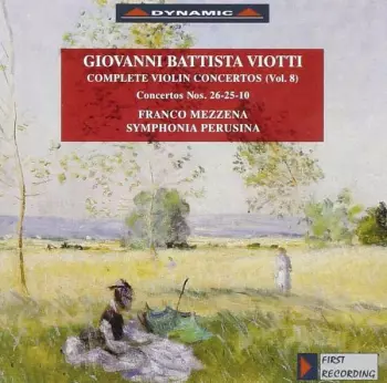 Complete Violin Concertos (Vol. 8) Concertos Nos. 26-25-10