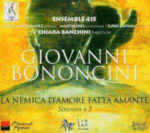 CD Giovanni Bononcini: La Nemica D'Amore Fatta Amante - Serenata À 3 524902