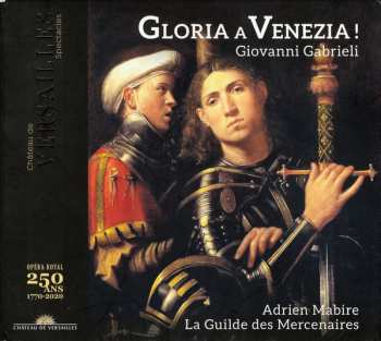 Album Giovanni Gabrieli: Gloria A Venezia!