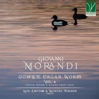 2CD Giovanni Morandi: Complete Organ Works Vol. 4 (Organ Works 4 Hands (1825-1843)) 640171