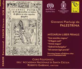 Coro dell'Accademia Nazionale di Santa Cecilia: Missarum Liber Primus