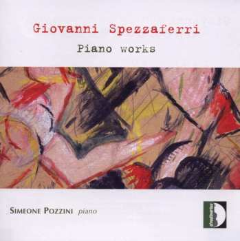 Album Giovanni Spezzaferri: Piano Works