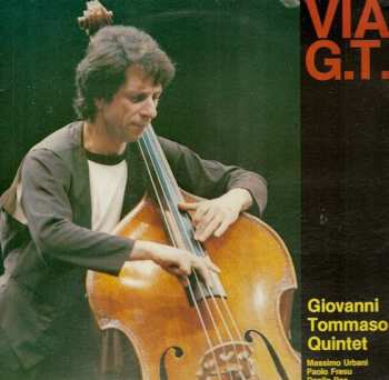 Album Giovanni Tommaso Quintet: Via G.T.