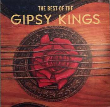 2LP Gipsy Kings: The Best Of The Gipsy Kings 601490