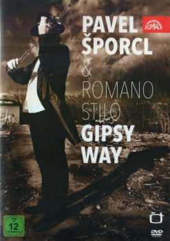 DVD Šporcl Pavel & Romano Stilo: Gipsy Way 54962