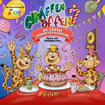 CD Various: Giraffenaffen 7 - Die Grosse Geburtstagsfeier 557320