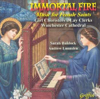 Album Andrew Lumsden: Winchester Cathedral Choristers & Lay Clerks - Immortal Fire