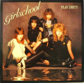 LP Girlschool: Play Dirty 652137